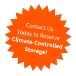 Contact us today for climate-controlled storage